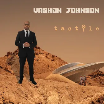 Tactile by Vashon Johnson