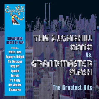 The Greatest Hits by The Sugarhill Gang