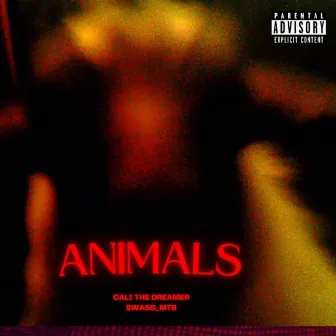 Animals by Cali the Dreamer