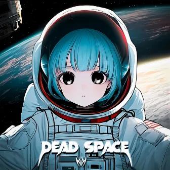 Dead Space by Not_blessed13