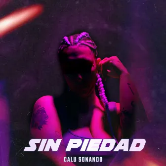 Sin Piedad by Issi Records