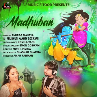 Madhuban by Anubhuti Kakoty Goswami