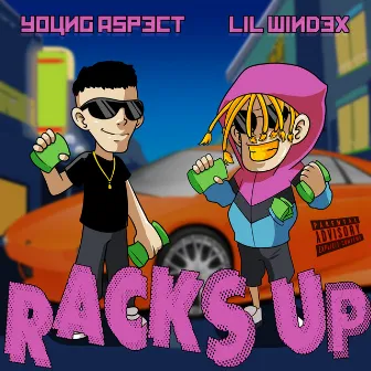 Racks Up by Young Aspect