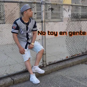 no toy en gente by J note