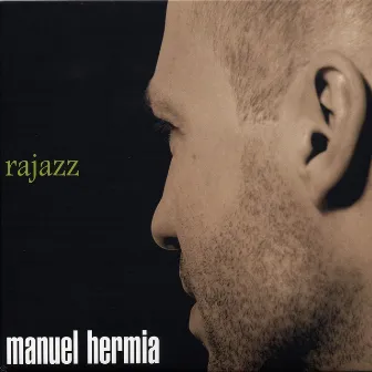 Rajazz by Manuel Hermia