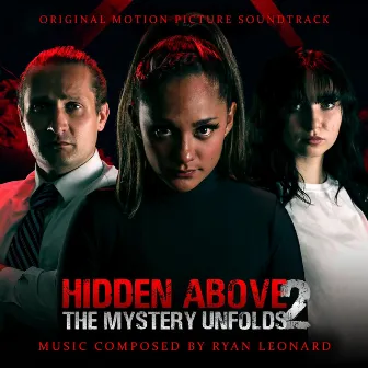 Hidden Above 2 Soundtrack (Original Score from the motion picture 