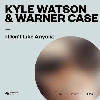 I Don't Like Anyone by warner case