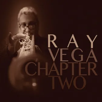 Chapter Two by Ray Vega