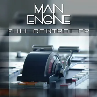 Full Control Ep by Main Engine