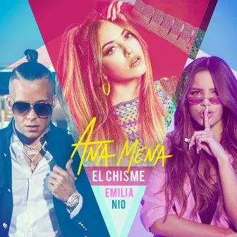 El Chisme by Ana Mena