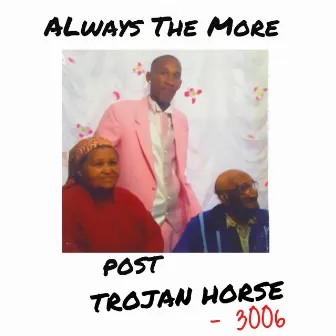 POST TROJAN HORSE by END JUNE