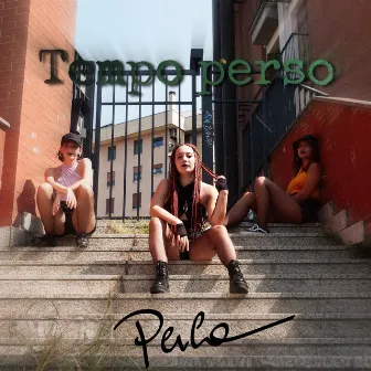 Tempo perso by Perla