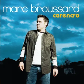 Carencro by Marc Broussard