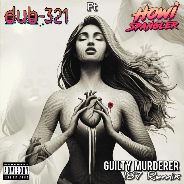 Guilty Murderer (187 Remix)