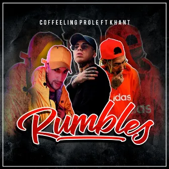 Rumbles by Coffeeling Prole