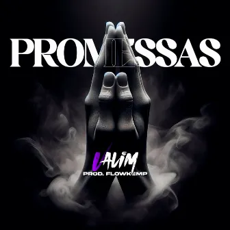 Promessas by Valim