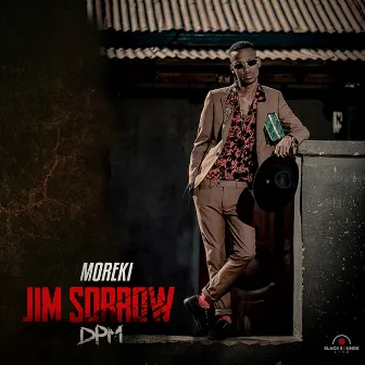 Jim Sorrow: DPM by MOREKI