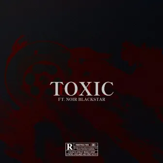 Toxic by Lex Luwisi