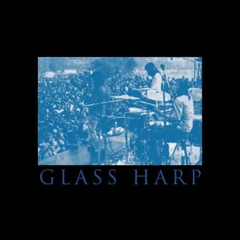 San Francisco Live '71 (Remastered KSAN Broadcast) by Glass Harp