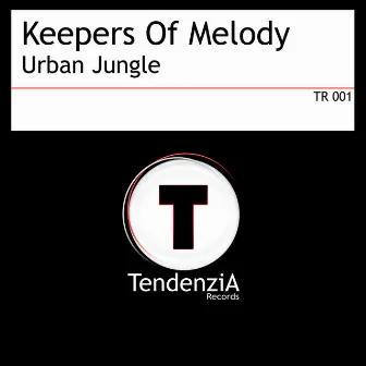 Urban Jungle by Keepers Of Melody