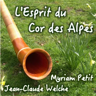 L'esprit du cor des alpes by 