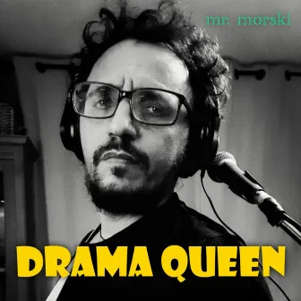 Drama Queen by Mr. Morski