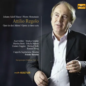 Hasse: Attilio Regolo by Cappella Sagittariana Dresden