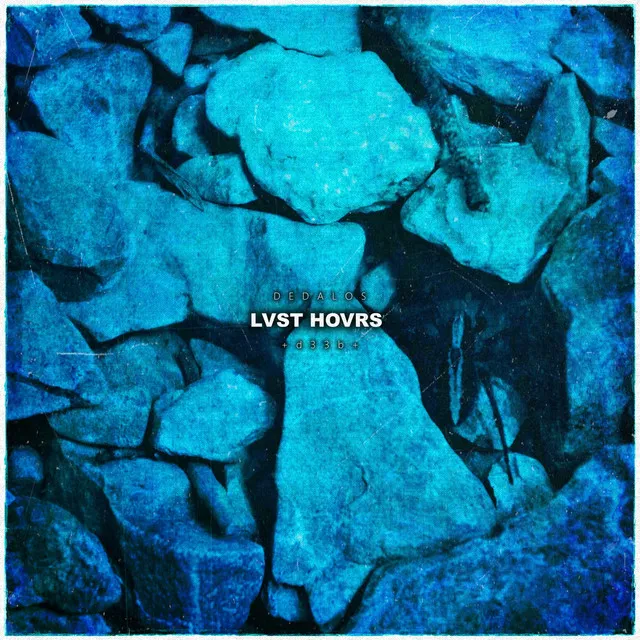 Lvst Hovrs - Remastered 2023