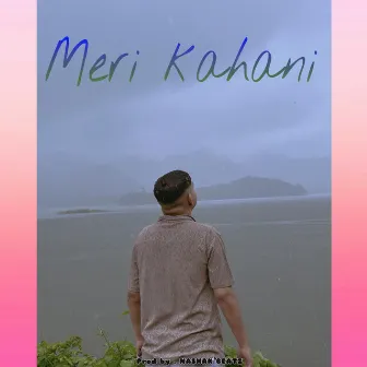 Meri Kahani by Starboi