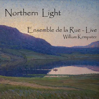 Northern Light by Ensemble De La Rue