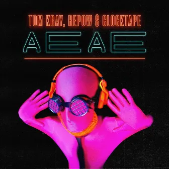 Ae Ae by CLOCKTAPE