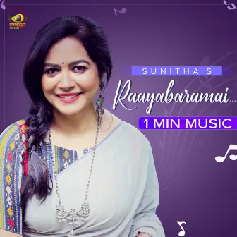 Raayabaramai... - 1 Min Music by Raghuram