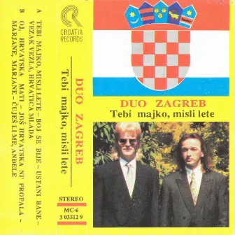 Tebi Majko, Misli Lete (H) by Duo Zagreb