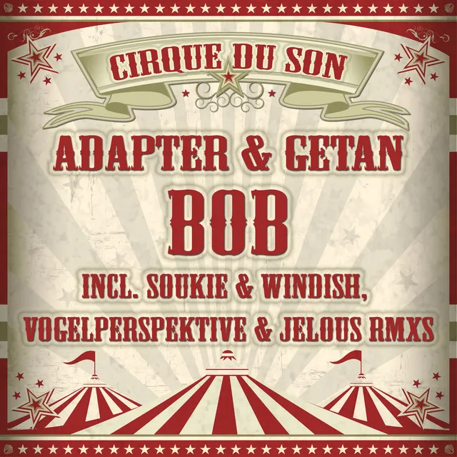 Bob - Soukie & Windisch Remix