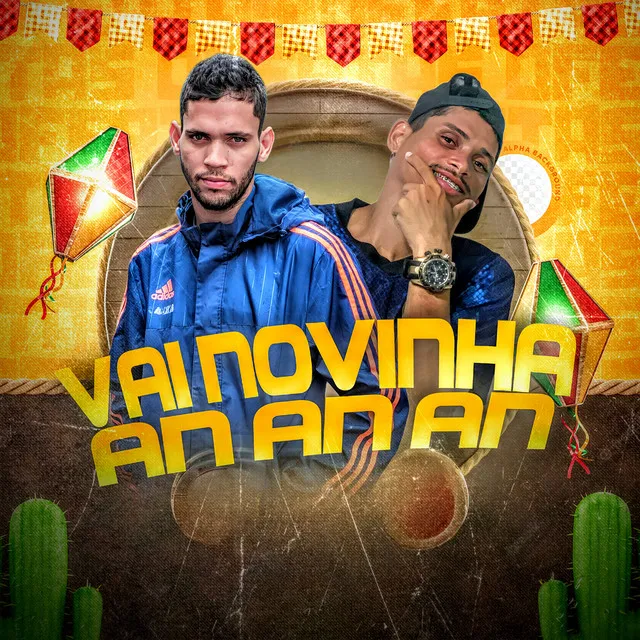 Vai Novinha An An An