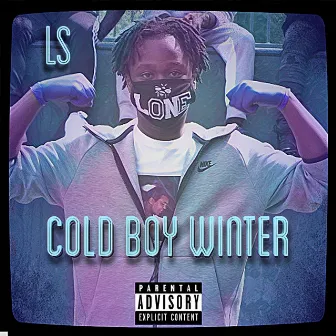 Cold Boy Winter by Lone Survivor