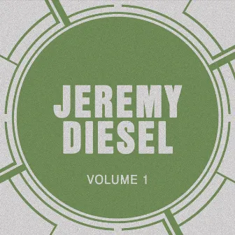 Jeremy Diesel by Jeremy Diesel