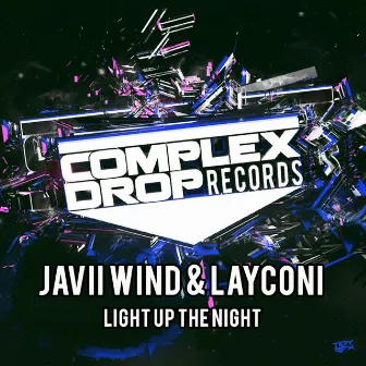 Light Up The Night (Vocal Mix) by Javii Wind