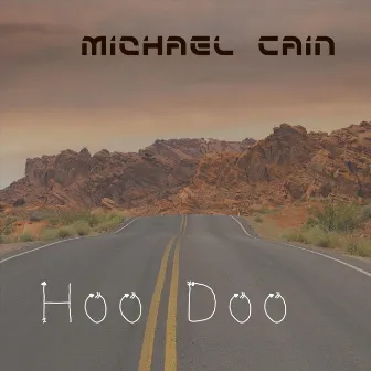 Hoo Doo by Michael Cain