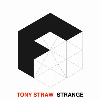 Strange by Tony Straw