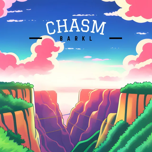 chasm