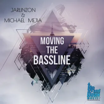 Moving The Bassline by Jarlinzon