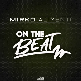 On the Beat by Mirko Alimenti