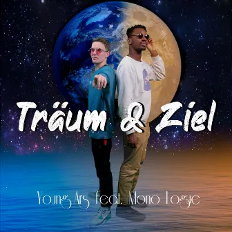 Träum & Ziel by Young Ars