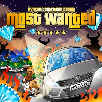 MOST WANTED by Rvnk