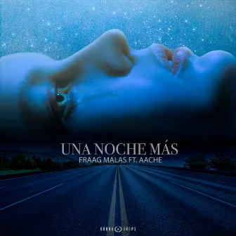 Una Noche Más by Drunk & Drops