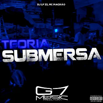 Teoria Submersa by MC MAGRÃO