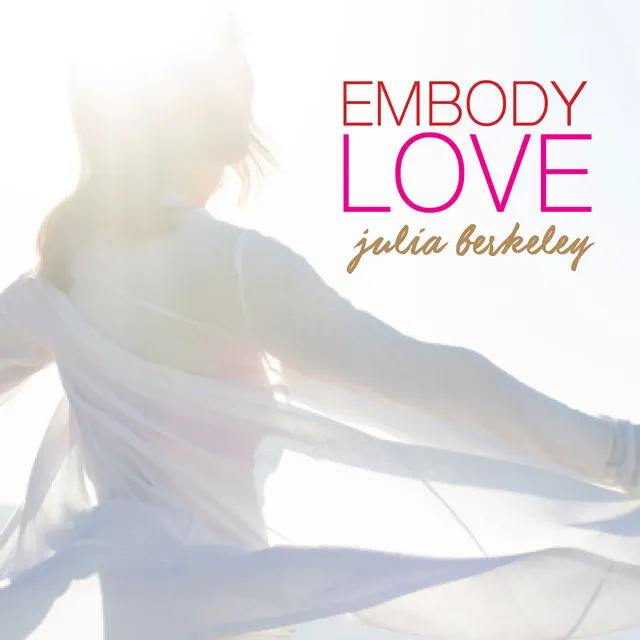 Embody Love