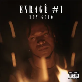 Enragé # 1 (Freestyle) by Don Gogo