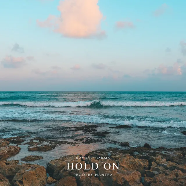 Hold On